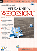 Velk kniha webdesignu s webovmi standardy vyla v nakladatelstv Zoner Press